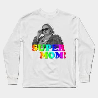 SUPER MOM! Long Sleeve T-Shirt